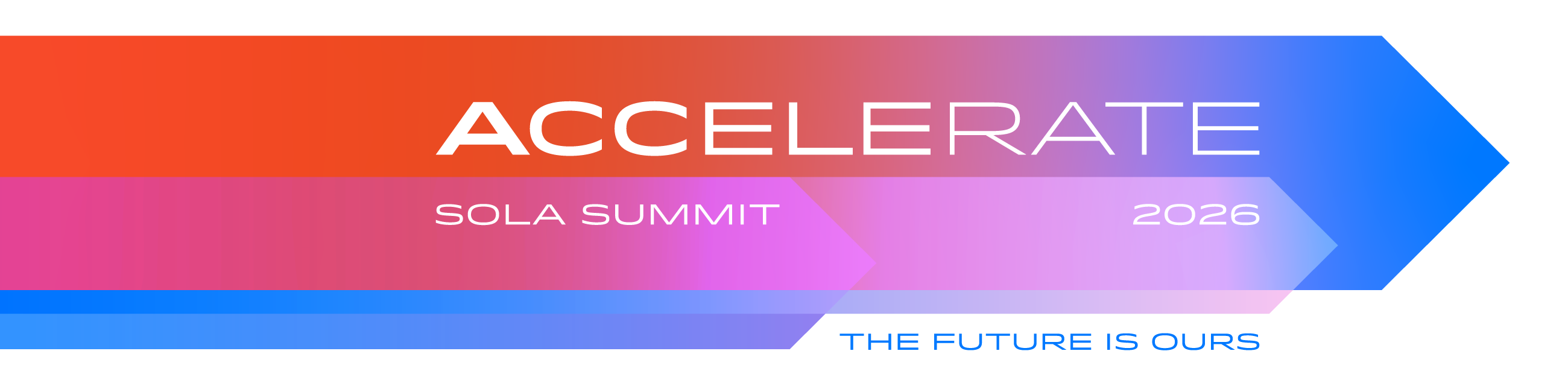 Accelerate – Sola Summit 2026