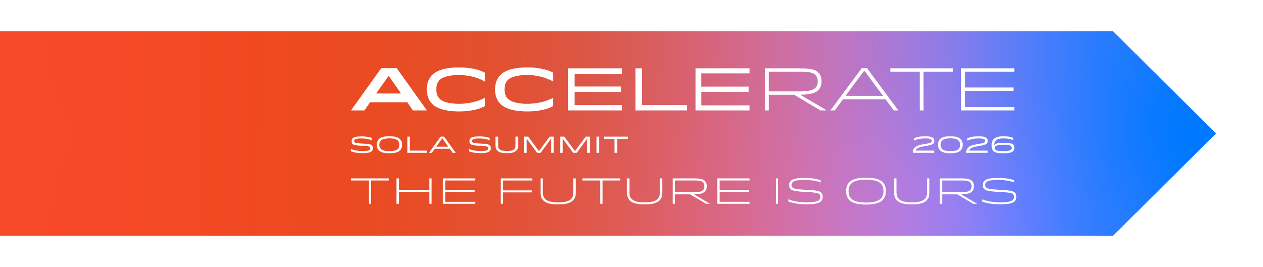 Accelerate – Sola Summit 2026